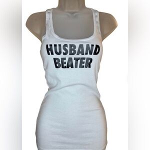 Husband Beater Funny tank top white with black text
